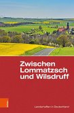 Zwischen Lommatzsch und Wilsdruff (eBook, PDF)