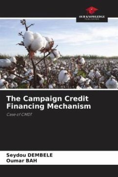 The Campaign Credit Financing Mechanism - DEMBELE, Seydou;Bah, Oumar