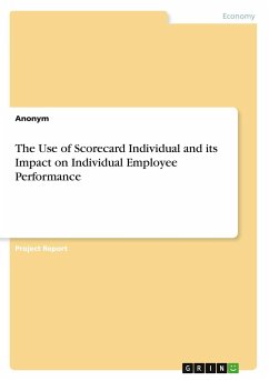 The Use of Scorecard Individual and its Impact on Individual Employee Performance