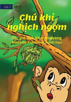 Naughty Monkey - Chú kh¿ ngh¿ch ng¿m - Khammavong, Tick