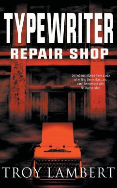 Typewriter Repair Shop - Lambert, Troy