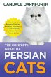 The Complete Guide to Persian Cats - Bild 1