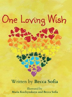 One Loving Wish - Sofia, Becca