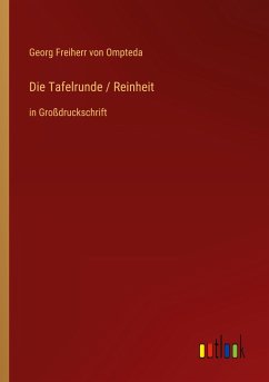 Die Tafelrunde / Reinheit