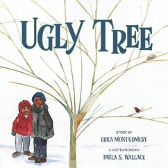 Ugly Tree - Montgomery, Erica