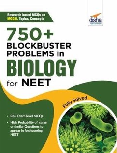 750+ Blockbuster Problems in Biology for NEET - Disha Experts