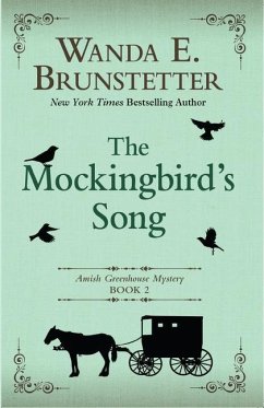 The Mockingbirds Song - Brunstetter, Wanda E.