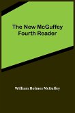 The New McGuffey Fourth Reader