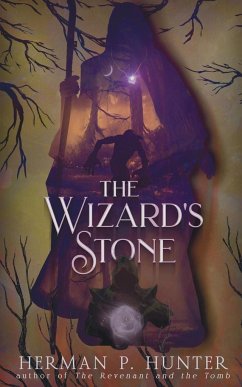 The Wizard's Stone - Hunter, Herman P