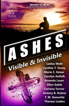 Ashes - Wahl, Leslea; Toney, Cynthia T.; Keiser, Marie C.