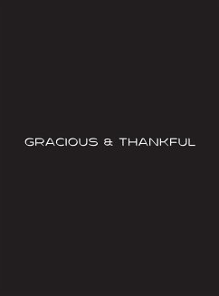 Gracious and Thankful - BLK - Kinney, Tasha
