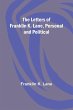 The Letters of Franklin K. Lane,... - Bild 1