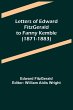 Letters of Edward FitzGerald to Fanny... - Bild 1