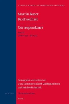 Martin Bucer Briefwechsel/Correspondance: Band XI (Januar 1534 - Juli 1534) - Schneider-Ludorff, Gury; Friedrich, Reinhold; Simon, Wolfgang