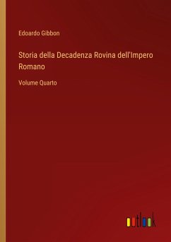 Storia della Decadenza Rovina dell'Impero Romano