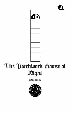The Patchwork House of Night - Hardback - Mantha, Ujwal