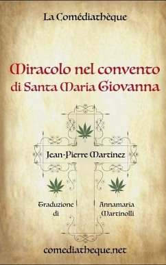 Miracolo nel convento di Santa Maria Giovanna - Martinez, Jean-Pierre