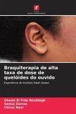 Braquiterapia de alta taxa de dose de quelóides do ouvido