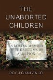 The Unaborted Children