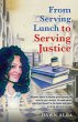 From Serving Lunch to Serving Justice - Bild 1