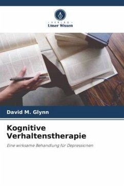 Kognitive Verhaltenstherapie - Glynn, David M.