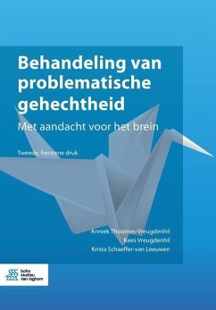 Behandeling van problematische gehechtheid - Thoomes-Vreugdenhil, Anniek; Vreugdenhil, Kees; Schaeffer-Van Leeuwen, Krista
