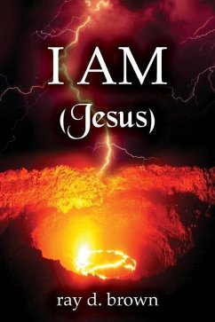 I AM (Jesus) - Brown, Ray D.