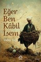 Eger Ben Kabil Isem - Tas, Emre