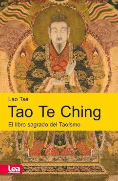 Tao Te Ching - Tzu, Lao