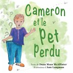 Cameron et le pet perdu