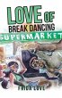 Love of Break Dancing - Bild 1