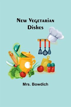 New Vegetarian Dishes - Bowdich