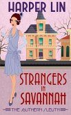 Strangers in Savannah: 1920s Historical Paranormal Mystery