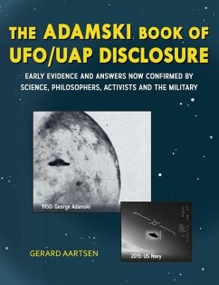 The Adamski Book of UFO/UAP Disclosure - Aartsen, Gerard