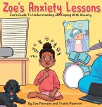 Zoe's Anxiety Lessons