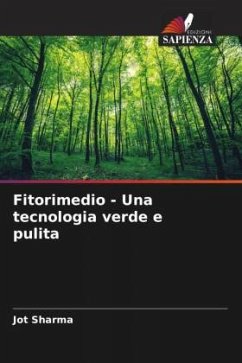 Fitorimedio - Una tecnologia verde e pulita - Sharma, Jot