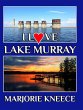 I Love Lake Murray - Bild 1