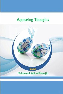 Appeasing Thoughts - Salih Al-Munajjid, Muhammed