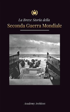 Cover La Breve storia della Seconda Guerra Mondiale