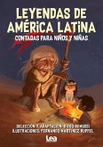 Leyendas de América Latina Contadas Para Niños Y Niñas