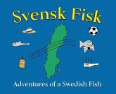Svensk Fisk: Adventures of a Swedish Fish