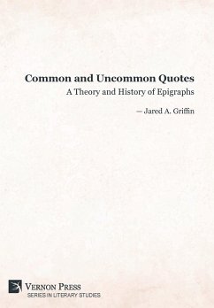 Common and Uncommon Quotes - Griffin, Jared A.