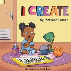 I Create - Loman, Bernice