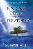 Finding Peace in Life's Storms: Effective Techniques to Cope with Depression
