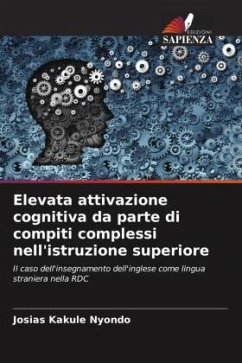 Elevata attivazione cognitiva da parte di compiti complessi nell'istruzione superiore - Nyondo, Josias Kakule