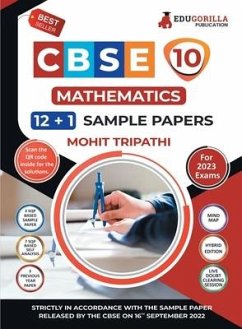 CBSE Class X - Mathematics Sample Paper Book 12 +1 Sample Paper According to the latest syllabus prescribed by CBSE - Tripathi, Mohit