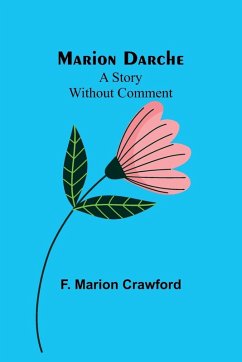 Marion Darche - Marion Crawford, F.