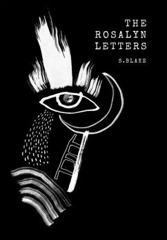 The Rosalyn Letters - Blake, S.