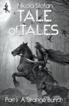 Tale of Tales - Part I - Stefan, Nikola