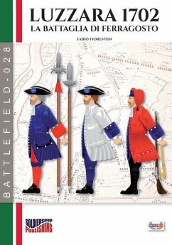 Luzzara 1702: La battaglia di Ferragosto - Fiorentin, Fabio